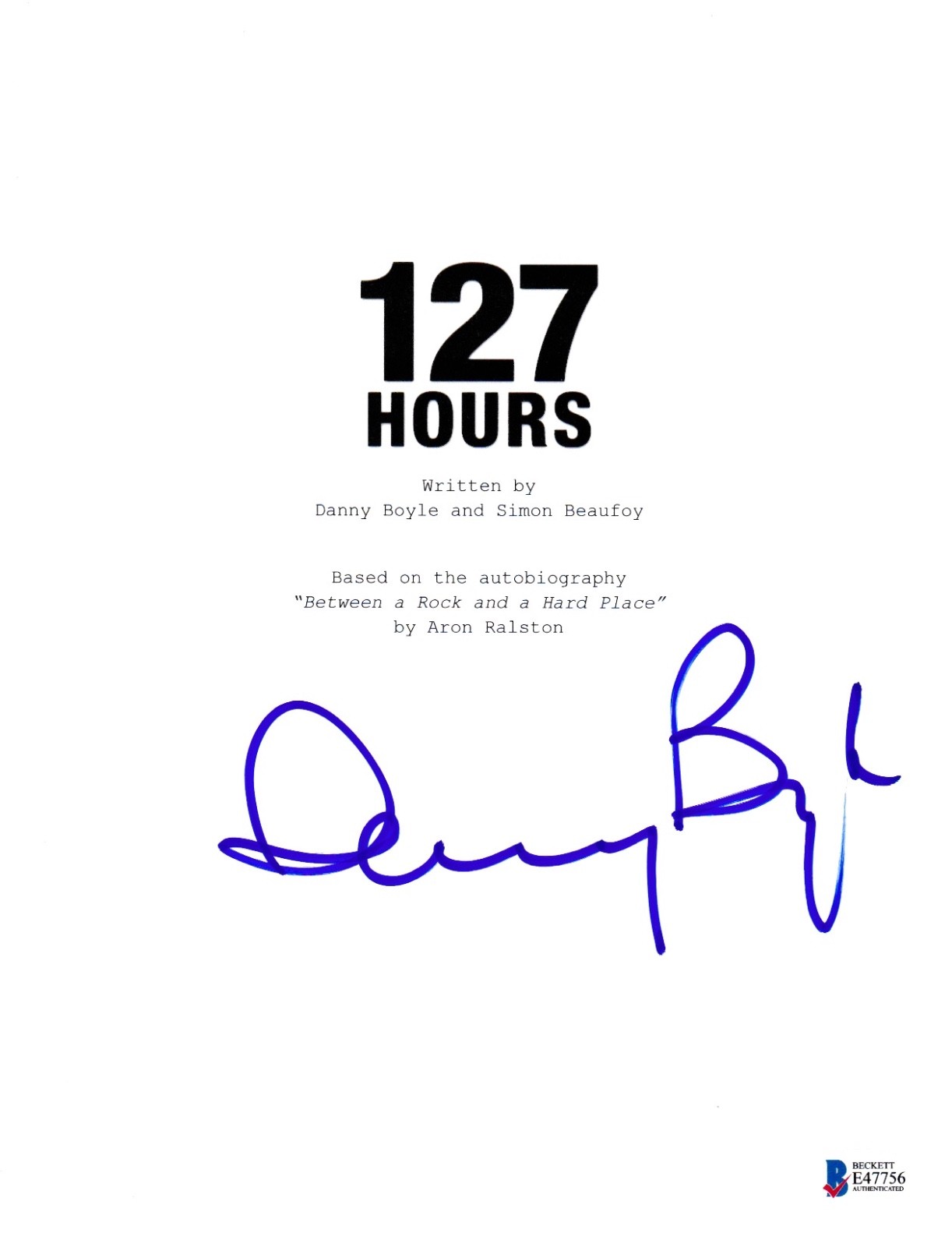 DANNY BOYLE SIGNED 127 HOURS JAMES FRANCO SCRIPT BECKETT BAS AUTOGRAPH AUTO COLLECTIBLE MEMORABILIA