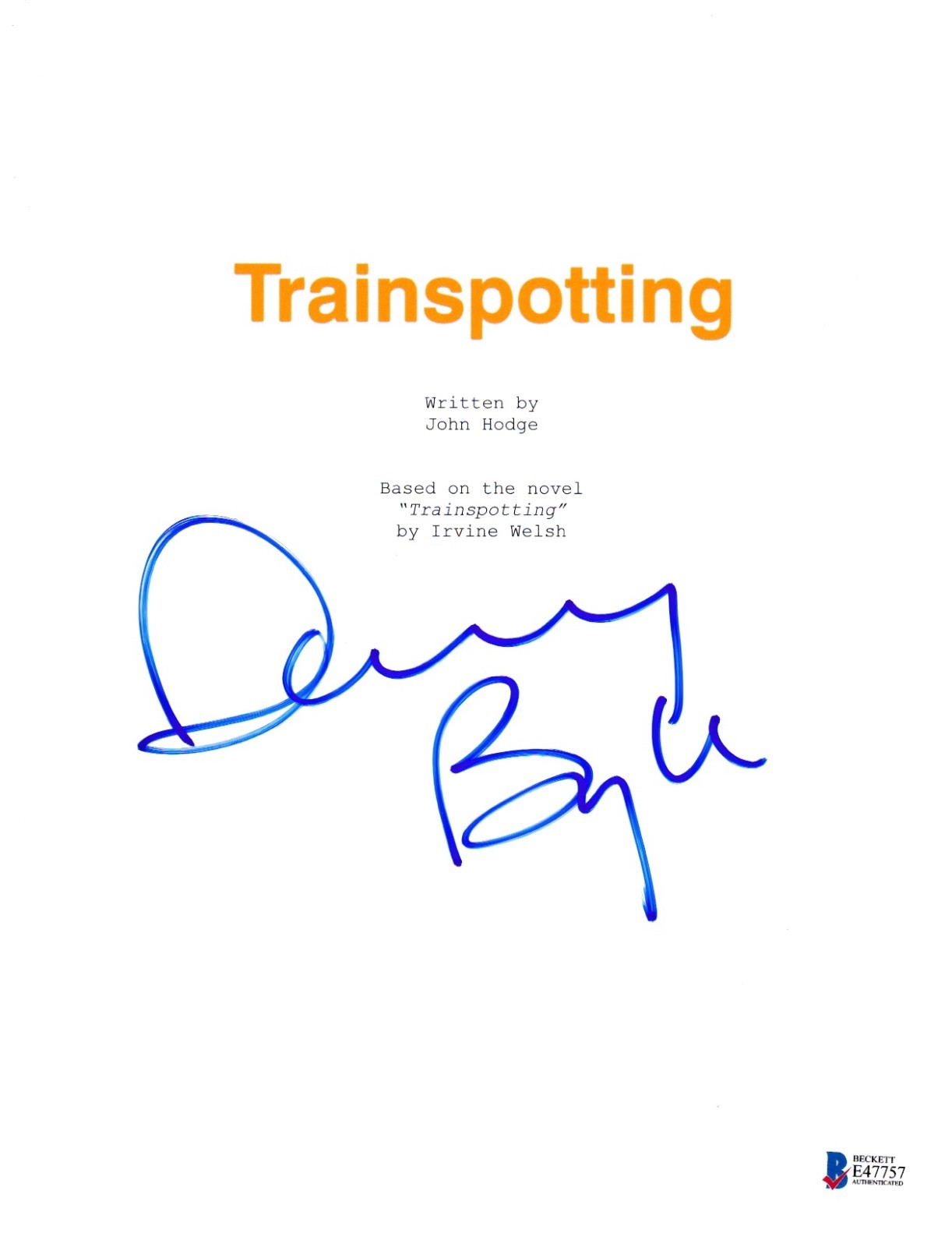 DANNY BOYLE SIGNED TRAINSPOTTING SCRIPT BECKETT BAS AUTOGRAPH AUTO COLLECTIBLE MEMORABILIA