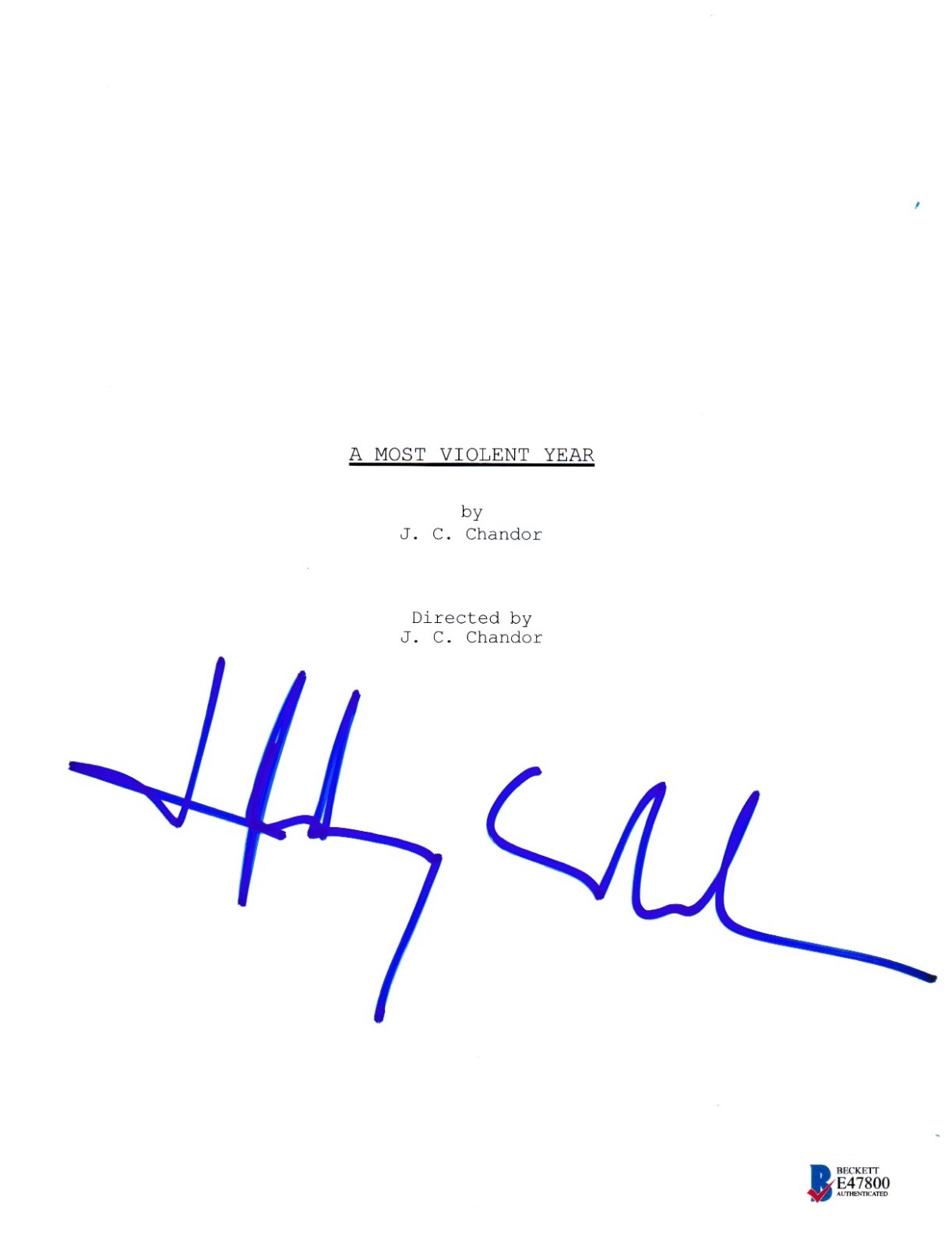 JEFFREY CHANDOR SIGNED MOST VIOLENT YEAR SCRIPT BECKETT BAS AUTOGRAPH AUTO COLLECTIBLE MEMORABILIA