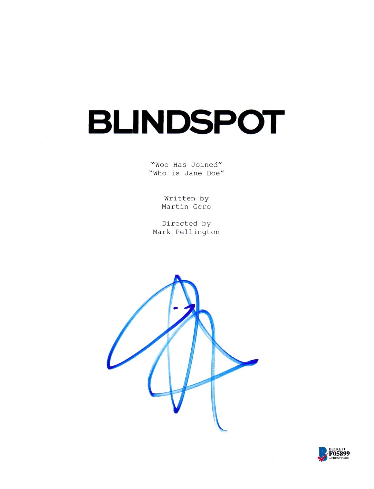 JAIMIE ALEXANDER SIGNED BLINDSPOT PILOT SCRIPT BECKETT BAS AUTOGRAPH AUTO COLLECTIBLE MEMORABILIA