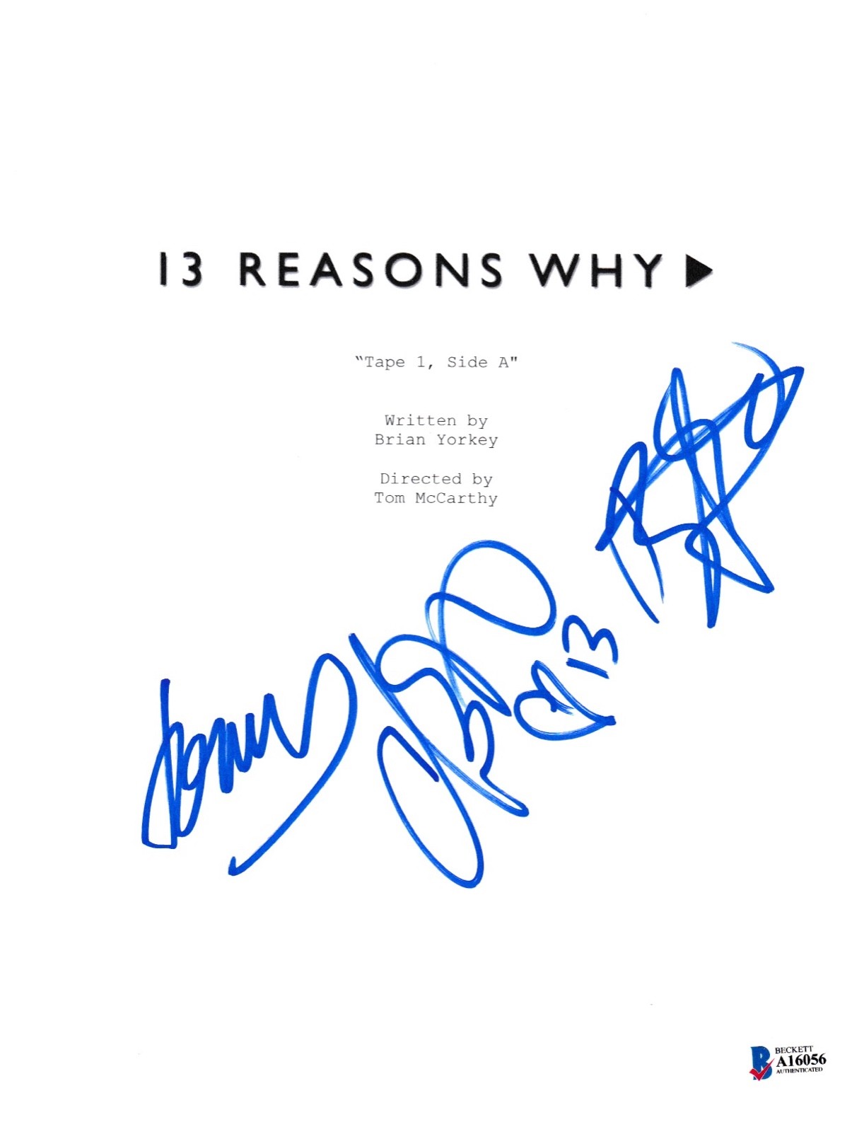 CAST SIGNED 13 REASONS WHY PILOT SCRIPT BECKETT BAS AUTOGRAPH AUTO BRANDON FLYNN COLLECTIBLE MEMORABILIA