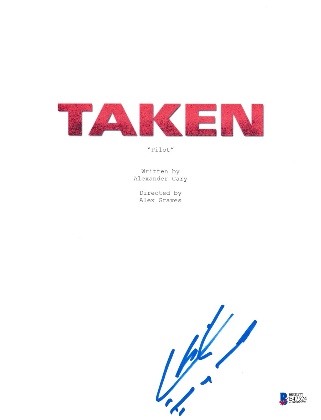 CLIVE STANDEN SIGNED TAKEN PILOT SCRIPT COVER BECKETT BAS AUTOGRAPH AUTO COLLECTIBLE MEMORABILIA