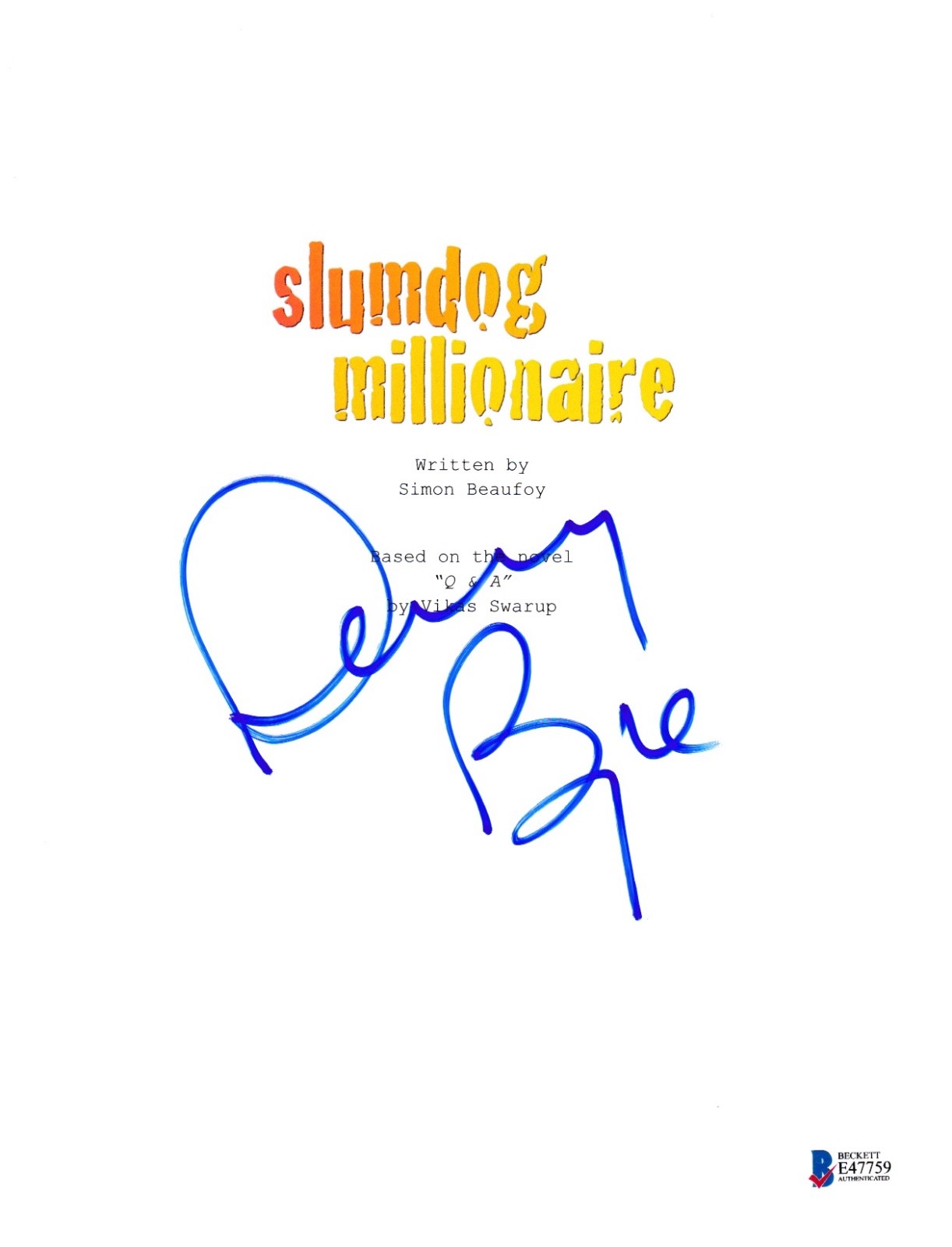 DANNY BOYLE SIGNED SLUMDOG MILLIONAIRE SCRIPT BECKETT BAS AUTOGRAPH AUTO COLLECTIBLE MEMORABILIA