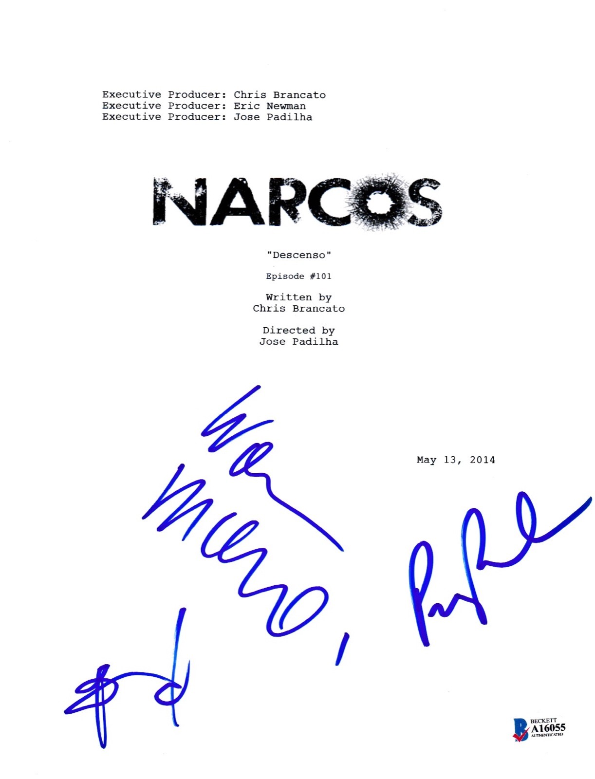 CAST SIGNED NARCOS PILOT SCRIPT BECKETT BAS AUTOGRAPH AUTO WAGNER MOURA COLLECTIBLE MEMORABILIA