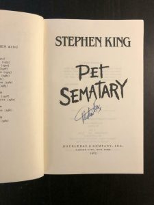 STEPHEN KING SIGNED AUTOGRAPH “PET SEMATARY” BOOK, NOVEL – 1ST/1ST FIRST EDITION  COLLECTIBLE MEMORABILIA