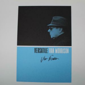 VAN MORRISON SIGNED AUTOGRAPH VERSATILE CONCERT POSTER - ASTRAL WEEKS, RARE A Collectible Memorabilia