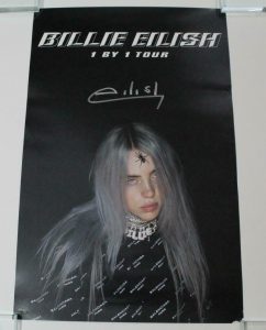 BILLIE EILISH SIGNED AUTOGRAPH 1 BY 1 TOUR CONCERT POSTER – VERY RARE, BAD GUY  COLLECTIBLE MEMORABILIA