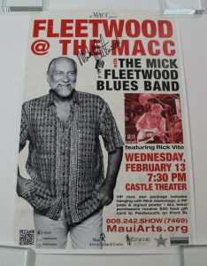 MICK FLEETWOOD SIGNED AUTOGRAPH CONCERT TOUR POSTER – AT THE MACC, MAC, MAUI  COLLECTIBLE MEMORABILIA