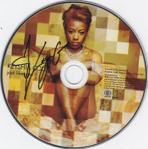 KEYSHIA COLE SIGNED CD W/COA JUST LIKE YOU  COLLECTIBLE MEMORABILIA
