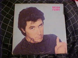 BRYAN FERRY SIGNED THESE FOOLISH THINGS VINYL ALBUM  COLLECTIBLE MEMORABILIA