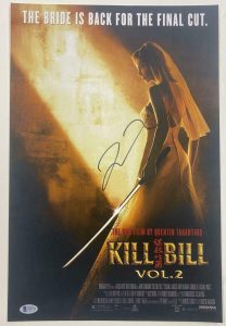 QUENTIN TARANTINO KILL BILL VOLUME 2 SIGNED 12X18 PHOTO POSTER BECKETT  COLLECTIBLE MEMORABILIA