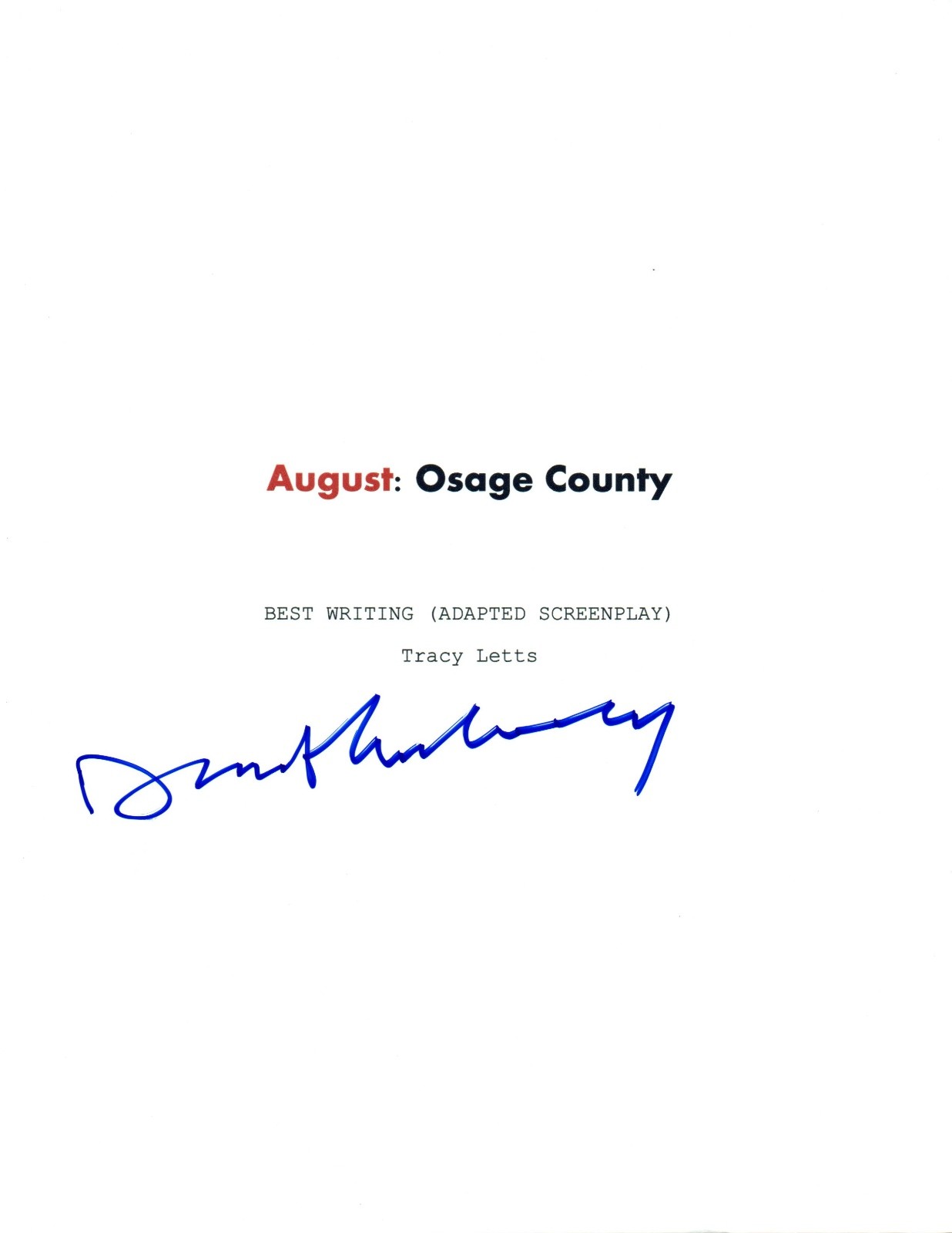 Dermot Mulroney Signed Autographed AUGUST OSAGE COUNTY Movie Script COA VD