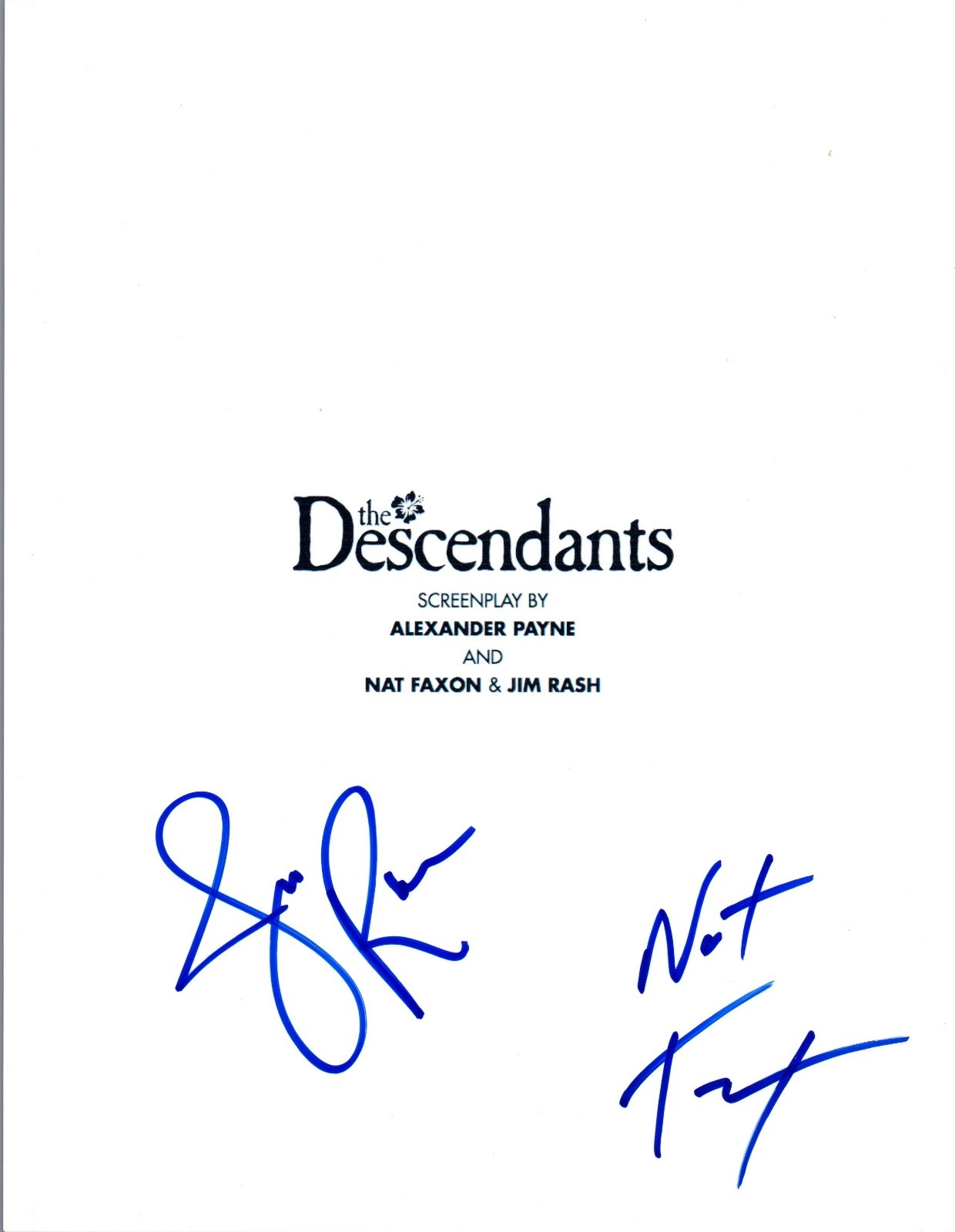 Nat Faxon & Jim Rash Signed Autographed THE DESCENDANTS Movie Script COA VD