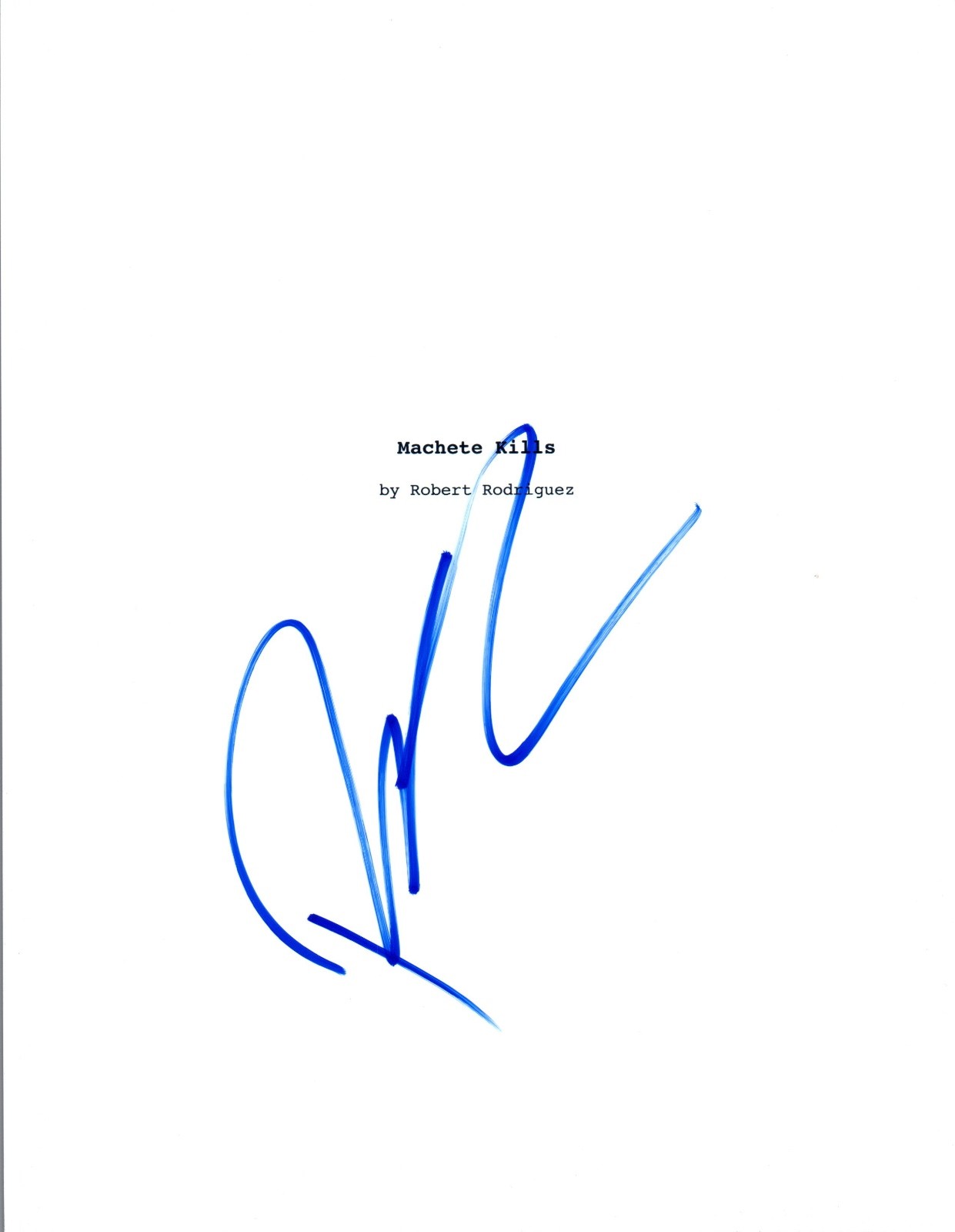 Robert Rodriguez Signed Autographed MACHETE KILLS Full Movie Script COA VD
