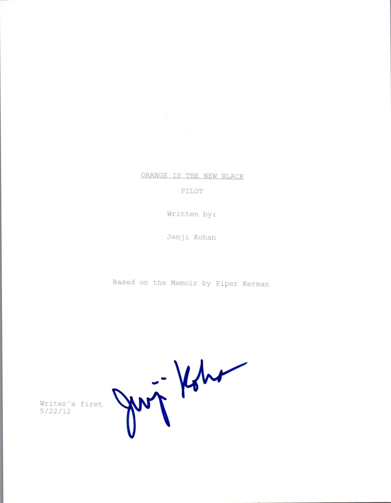 Jenji Kohan Signed Autographed ORANGE IS THE NEW BLACK Pilot Script COA VD