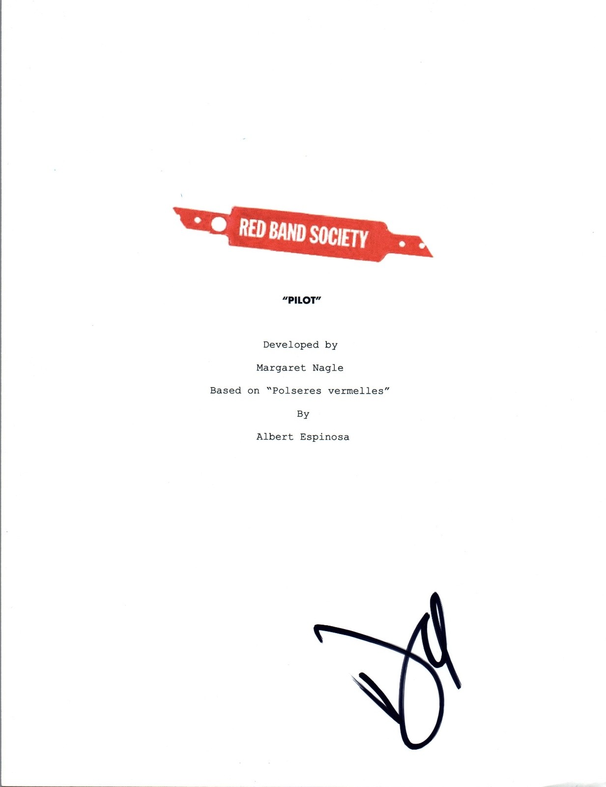 Dave Annable Signed Autographed RED BAND SOCIETY Pilot Episode Script COA VD