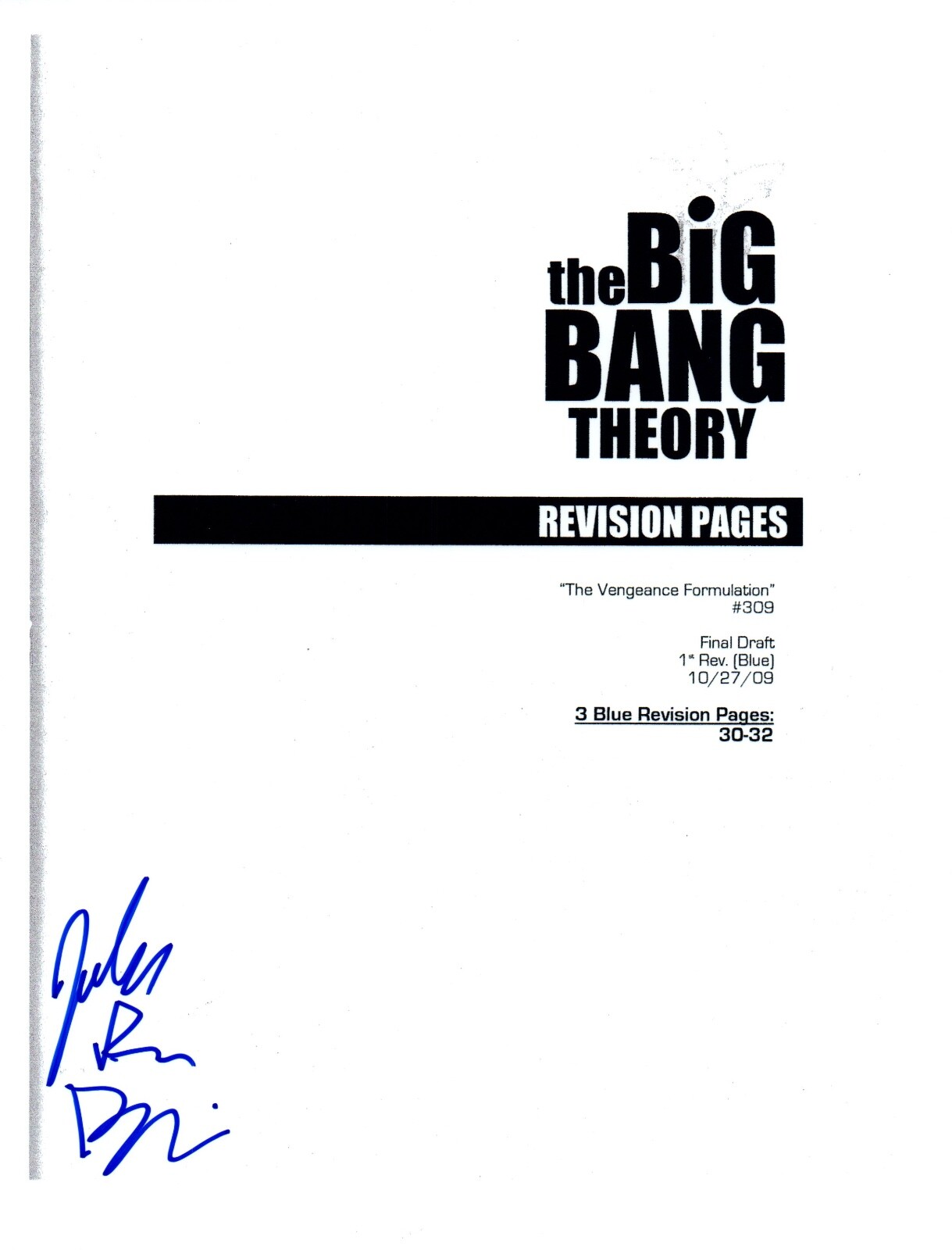 John Ross Bowie Signed THE Big Bang Theory The Vengeance Formulation Script COA
