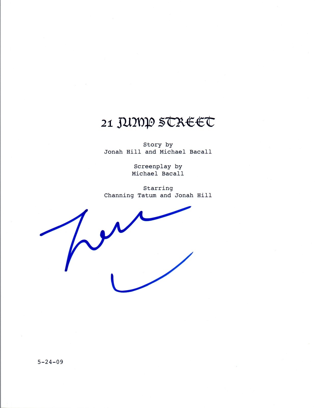 Jonah Hill Signed Autographed 21 JUMP STREET Movie Script COA VD