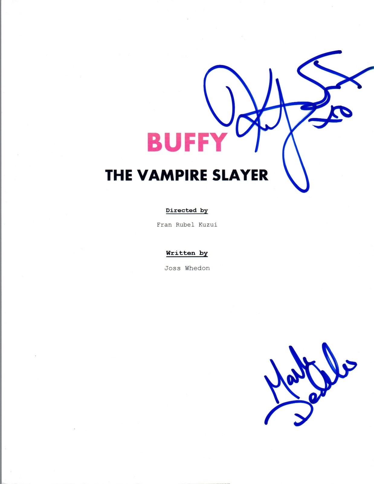 Kristy Swanson & Mark DeCarlo Signed BUFFY THE VAMPIRE SLAYER Script COA VD