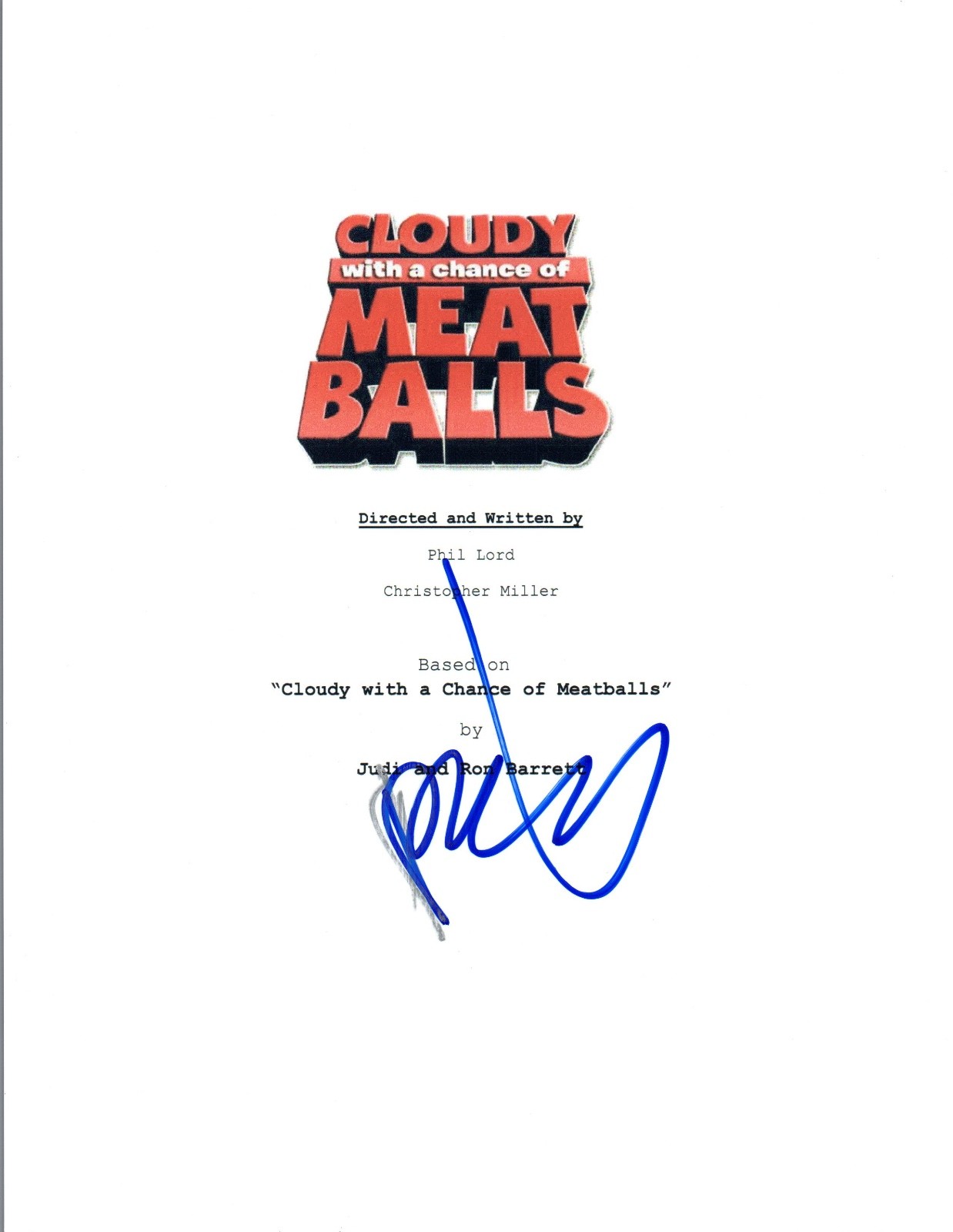 Phil Lord Signed Autograph CLOUDY WITH A CHANCE OF MEATBALLS Full Script COA VD