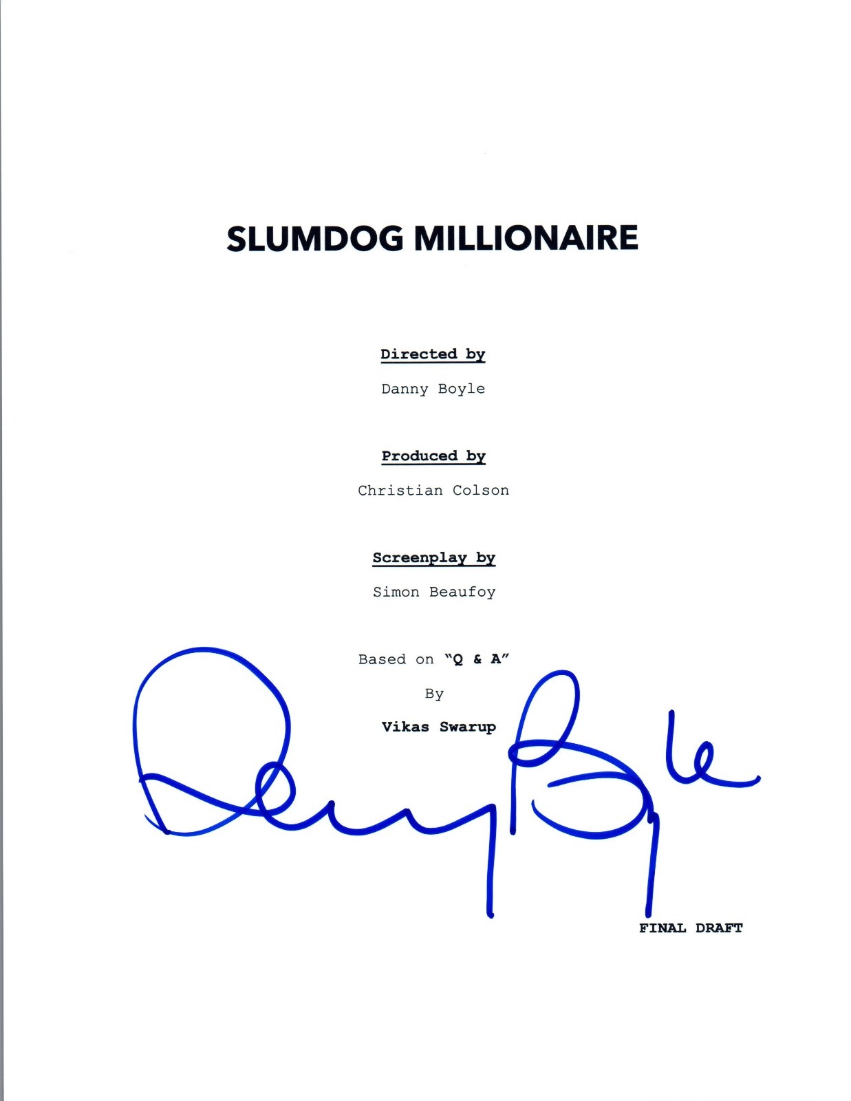 Danny Boyle Signed Autographed SLUMDOG MILLIONAIRE Movie Script COA VD