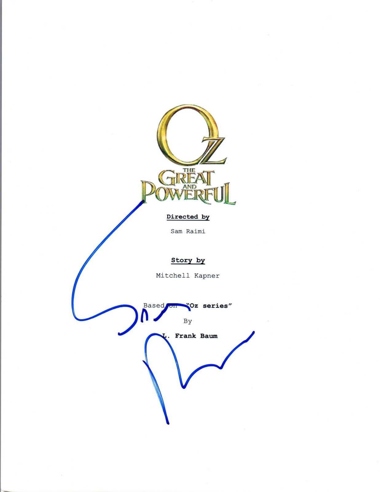 Sam Raimi Signed Autographed OZ THE GREAT AND POWERFUL Movie Script COA VD