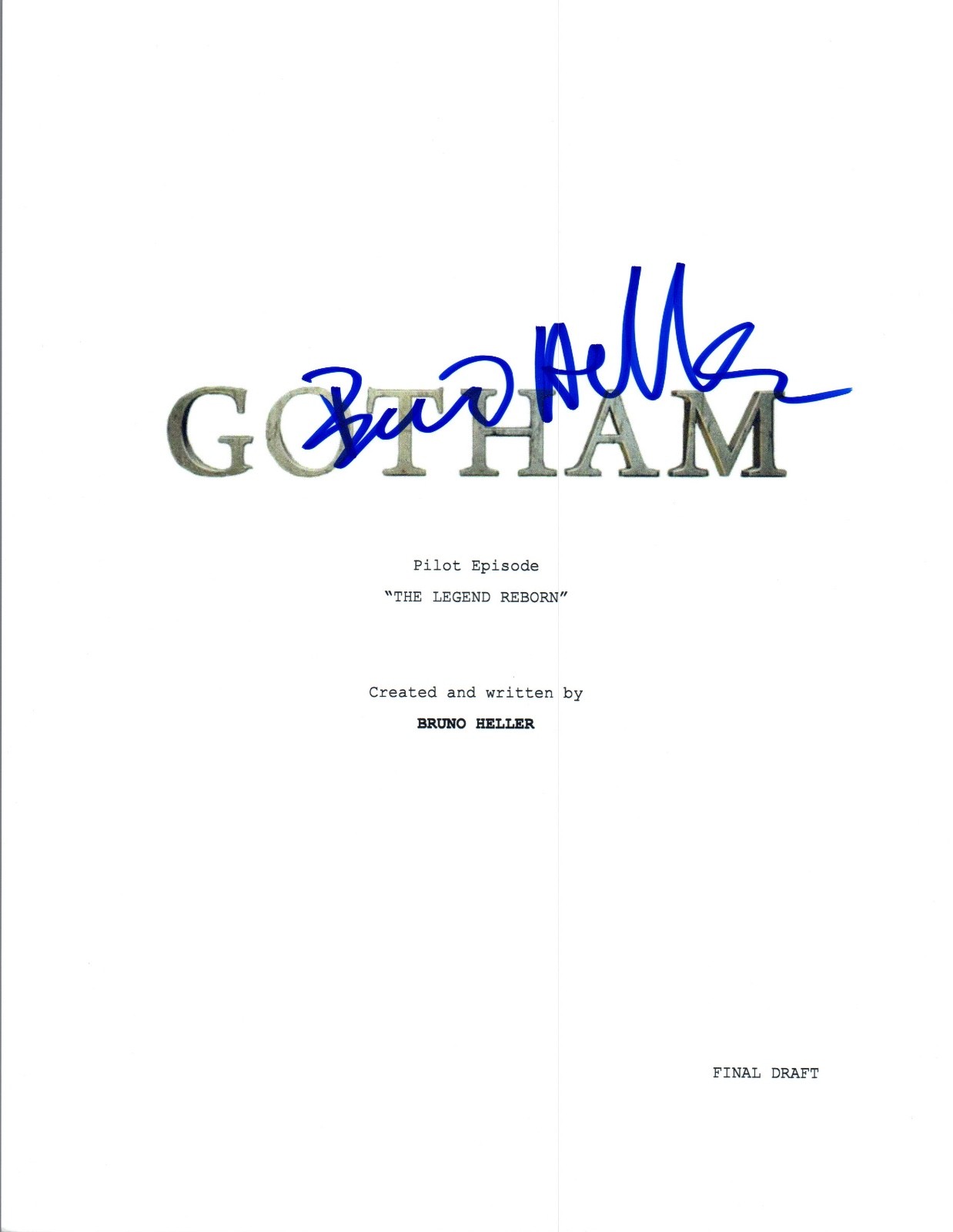 Bruno Heller Signed Autographed GOTHAM Pilot Episode Script COA VD