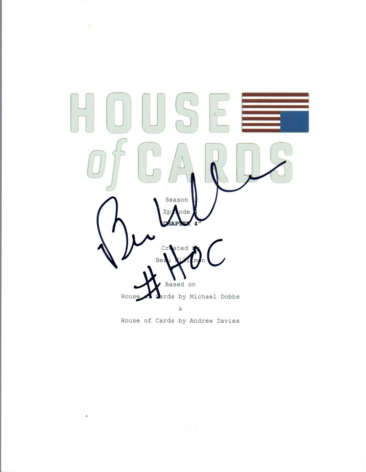 Beau Willimon Signed Autographed HOUSE OF CARDS Chapter 4 Episode Script COA VD