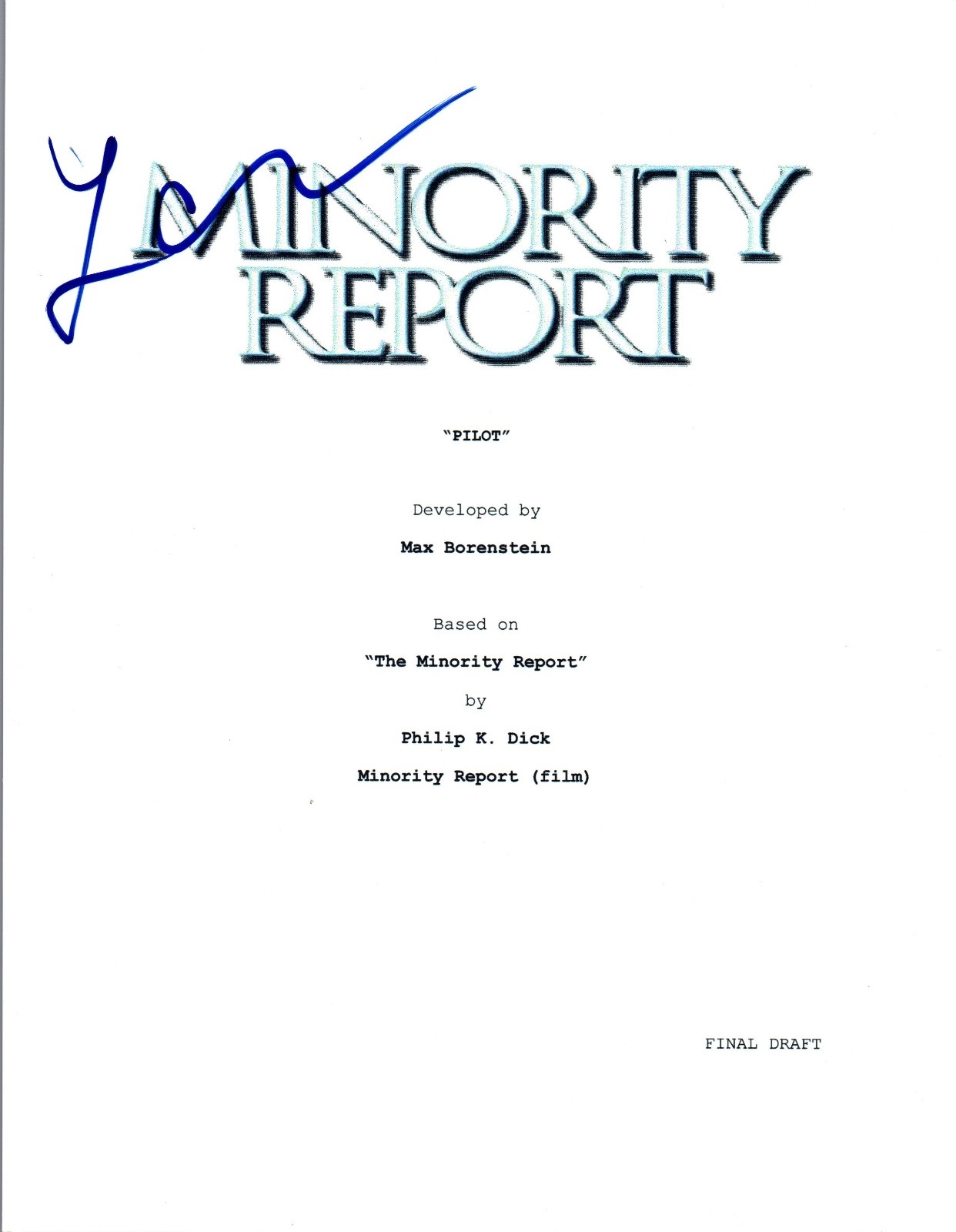 Laura Regan Signed Autographed MINORITY REPORT Pilot Episode Script COA VD