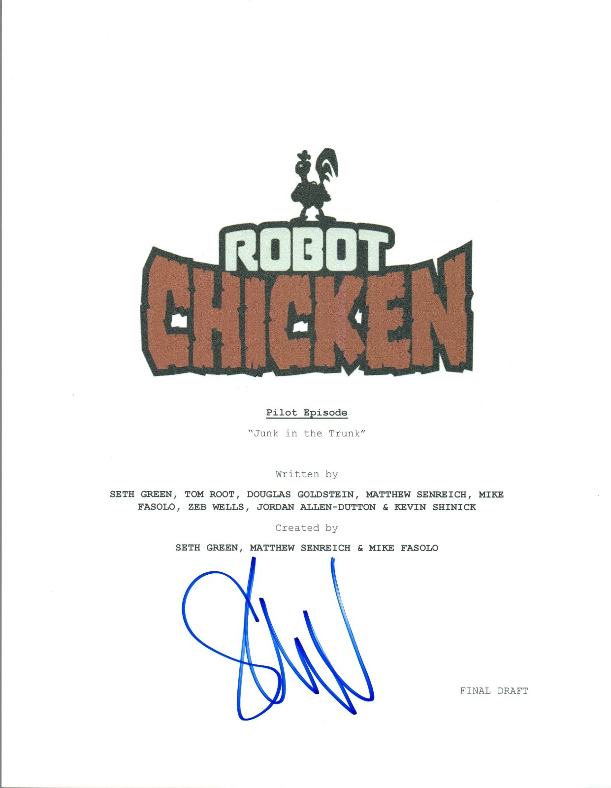 Seth Green Signed Autographed ROBOT CHICKEN Pilot Episode Script COA VD