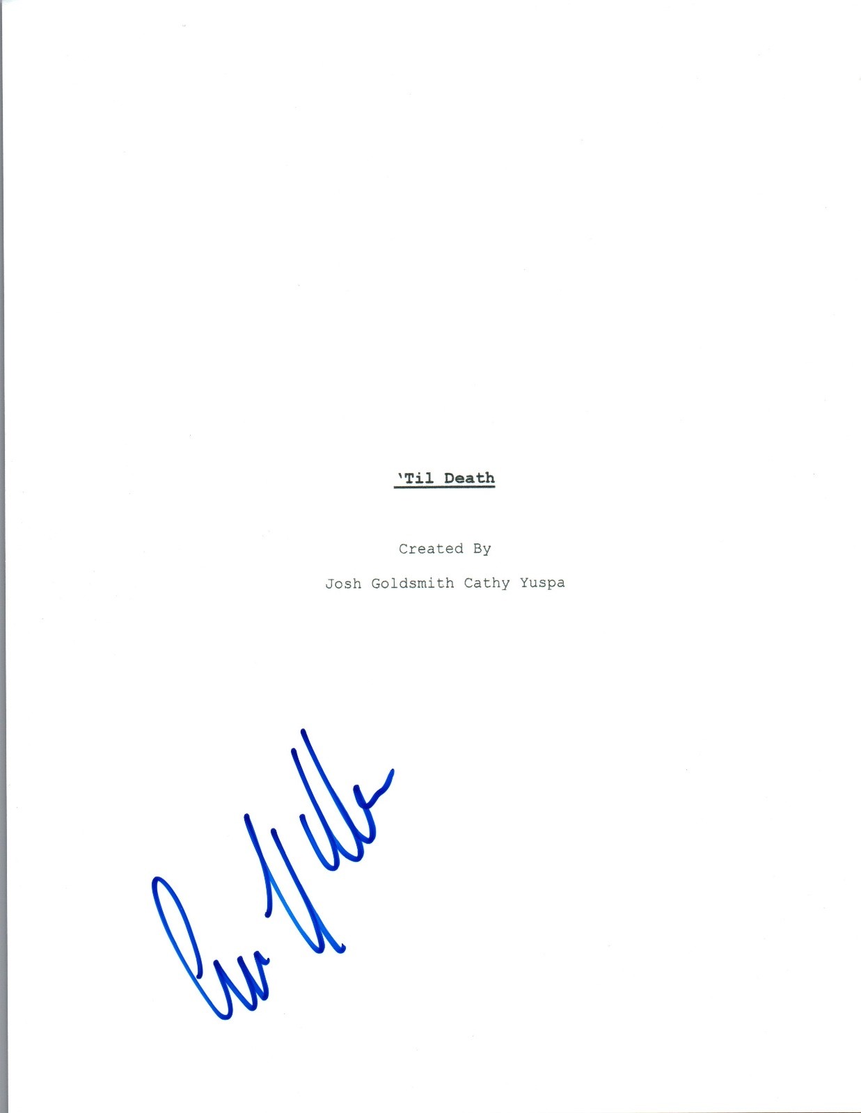 Eddie K Thomas Signed Autographed TIL DEATH Pilot Episode Script COA VD