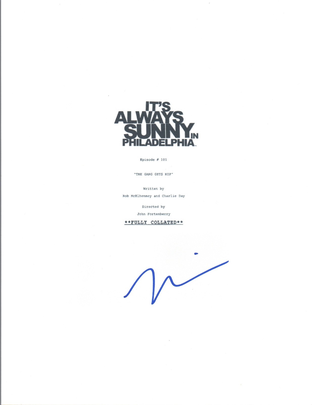 Mary Elizabeth Ellis Signed It's Always Sunny in Philadelphia Pilot Script COA