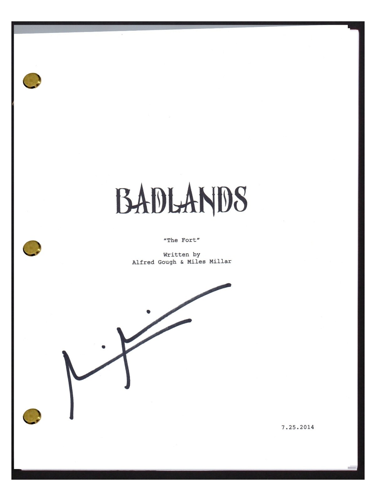 Miles Millar Signed Autographed INTO THE BADLANDS Pilot Episode Script COA