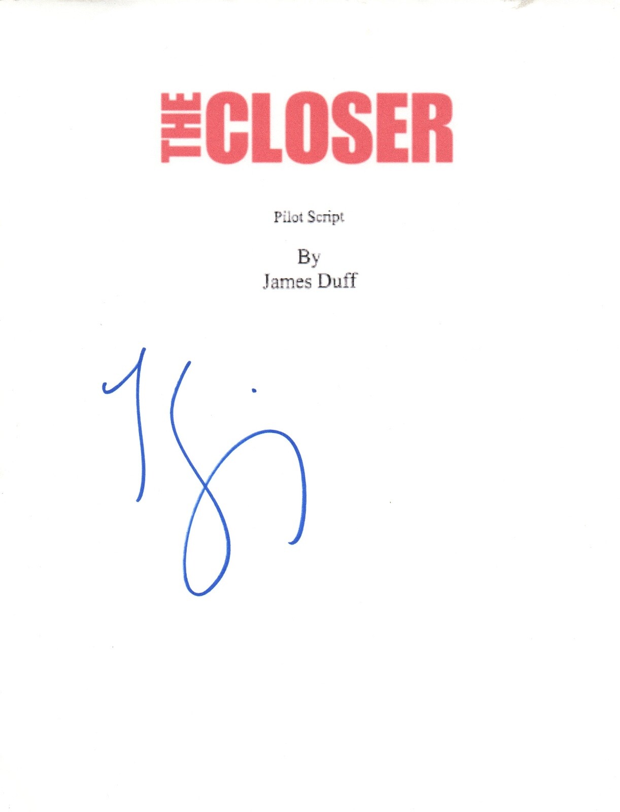 Kyra Sedgwick Signed Autographed THE CLOSER Pilot Episode Script COA