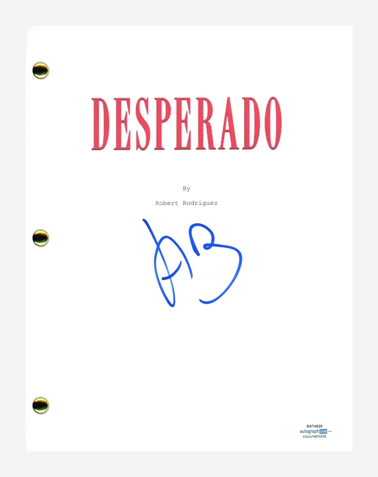Antonio Banderas Signed Autographed Desperado Movie Script Screenplay ACOA COA