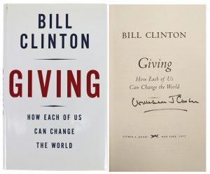 BILL CLINTON SIGNED GIVING 1ST EDITION HARD COVER BOOK W/FULL NAME BAS #A67830 COLLECTIBLE MEMORABILIA