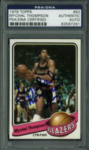 BLAZERS MYCHAL THOMPSON AUTHENTIC SIGNED CARD 1979 TOPPS #63 PSA/DNA SLABBED COLLECTIBLE MEMORABILIA