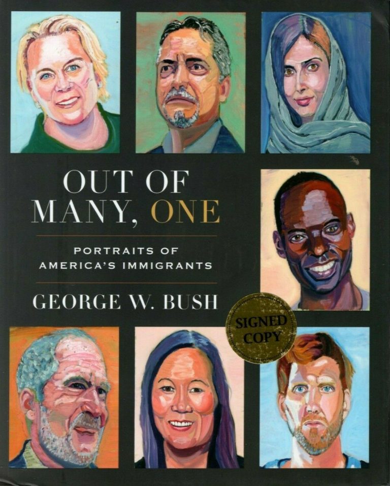 GEORGE W. BUSH SIGNED AUTOGRAPHED OUT OF MANY, ONE HARDCOVER BOOK COLLECTIBLE MEMORABILIA