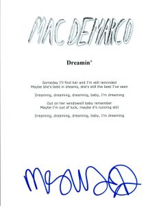 MAC DEMARCO SIGNED AUTOGRAPHED DREAMIN’ MUSIC LYRIC SHEET COA COLLECTIBLE MEMORABILIA