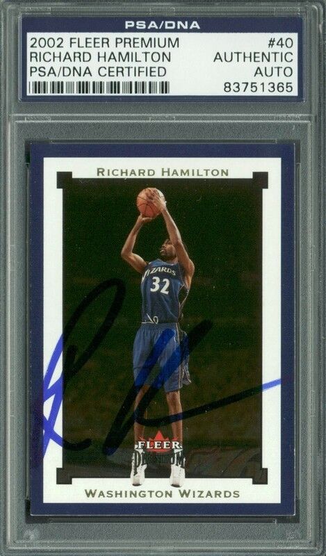 WIZARDS RICHARD HAMILTON SIGNED CARD 2002 FLEER PREMIUM #40 PSA/DNA SLABBED COLLECTIBLE MEMORABILIA