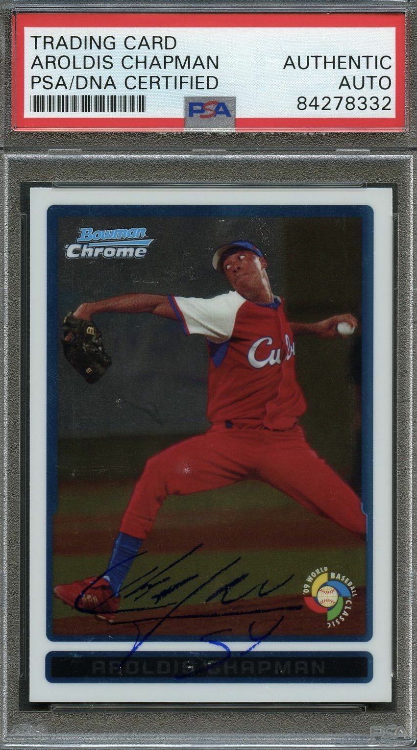 2009 BOWMAN CHROME #12 AROLDIS CHAPMAN SIGNED SCORE CARD PSA SLABBED AUTO CUBA COLLECTIBLE MEMORABILIA