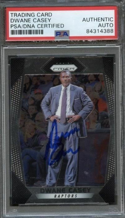 2017 Panini Prizm #40 Dwane Casey Signed Card AUTO PSA Slabbed Raptors
