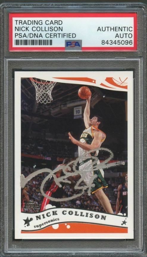 2005-06 Topps NBA #165 Nick Collison Signed Card AUTO PSA Slabbed RC Sonics