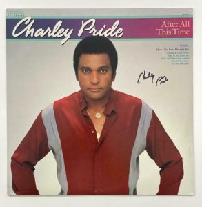 CHARLEY PRIDE SIGNED AUTOGRAPH ALBUM VINYL RECORD – AFTER ALL THIS TIME COLLECTIBLE MEMORABILIA