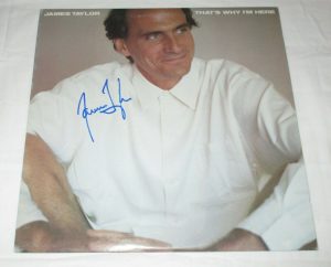 JAMES TAYLOR SIGNED THAT’S WHY I’M HERE VINYL RECORD COLLECTIBLE MEMORABILIA