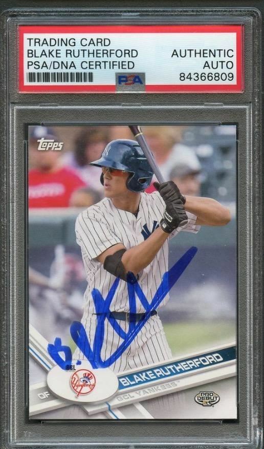 2017 TOPPS PRO DEBUT #107 BLAKE RUTHERFORD SIGNED CARD PSA SLABBED AUTO YANKEES COLLECTIBLE MEMORABILIA