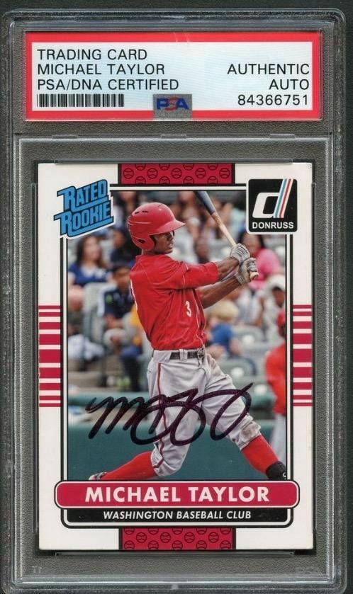 2015 Donruss Rated Rookie #38 Michael Taylor Signed Rookie Card PSA Slabbed Auto
