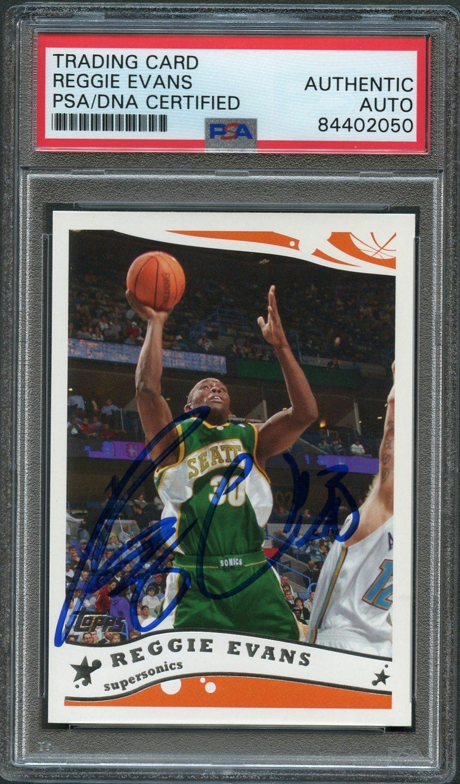 2005-06 Topps #73 Reggie Evans Signed Card AUTO PSA Slabbed Sonics