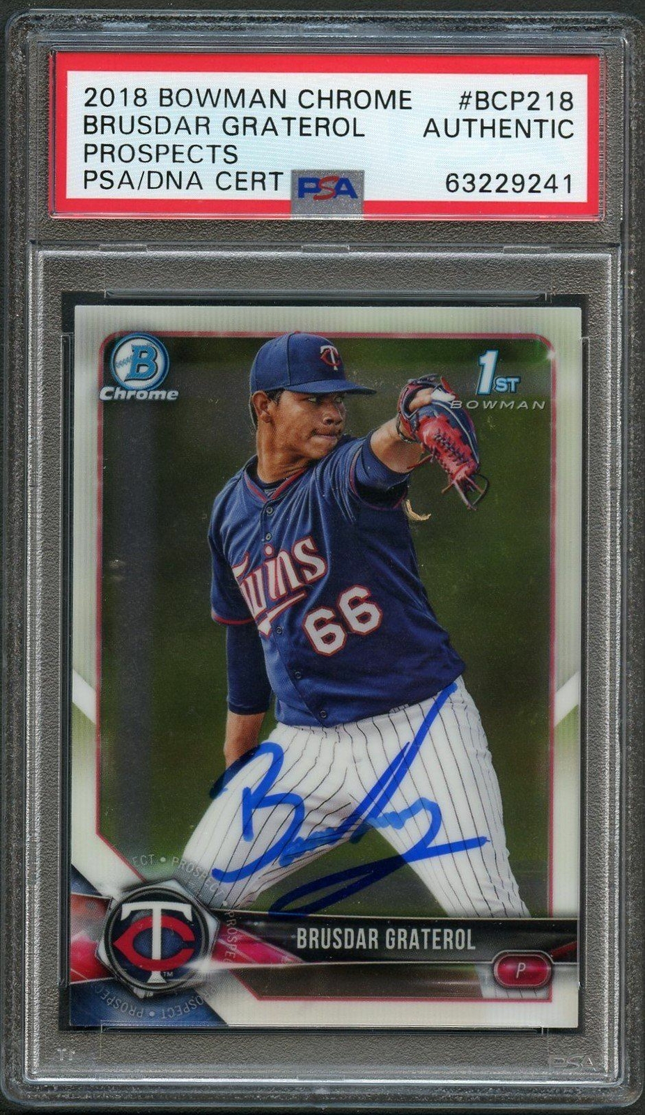 2018 Bowman Chrome #BCP218 Brusdar Graterol Signed Card PSA Auto Slabbed Auto Tw
