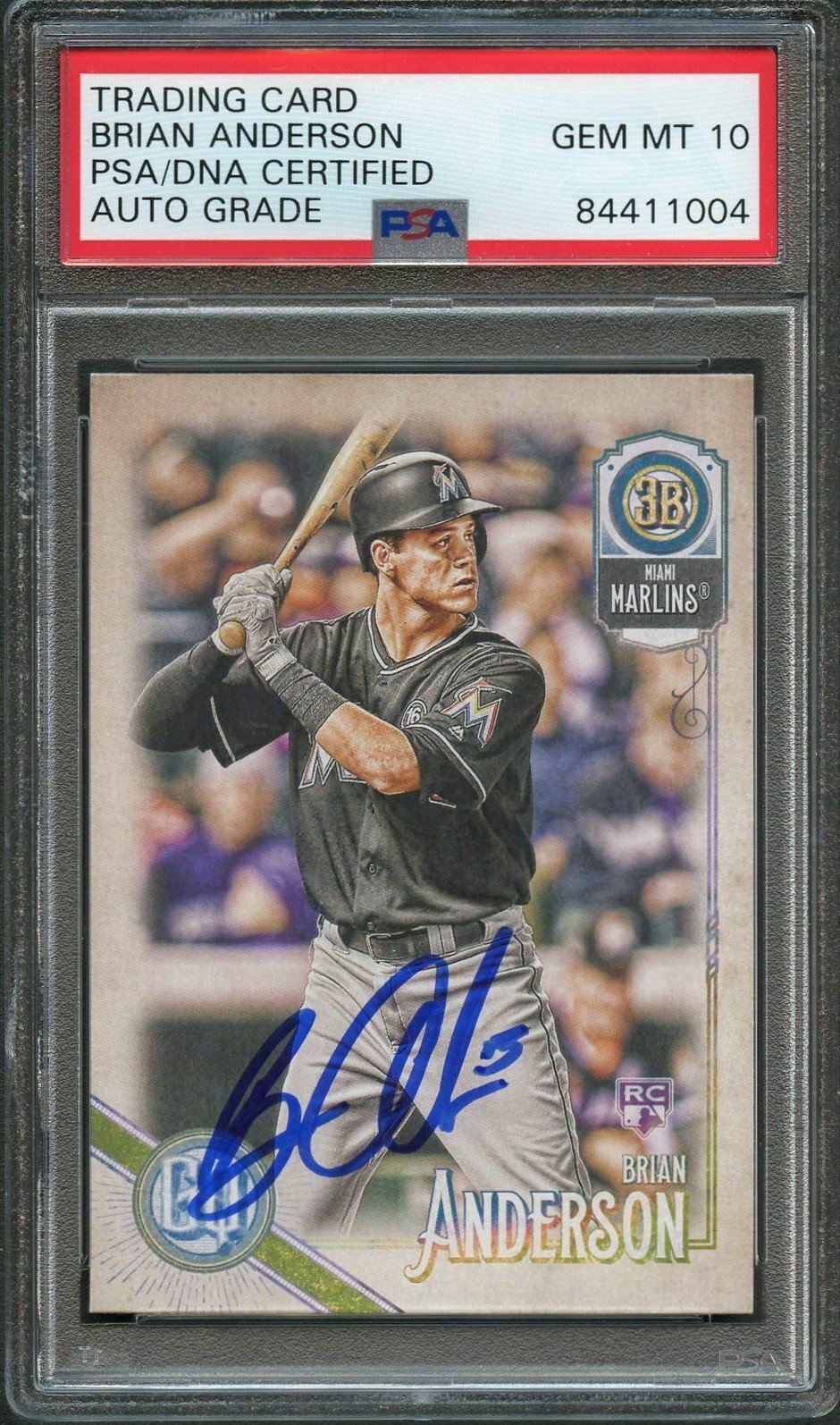 2018 Topps Gypsy Queen #220 Brian Anderson Signed Card PSA Slabbed Auto Grade 10